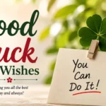 Good Luck Wishes